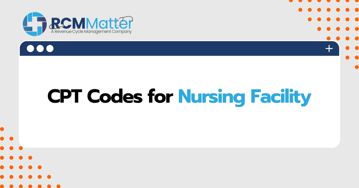 cpt-codes-Nursing-facility-image-blog