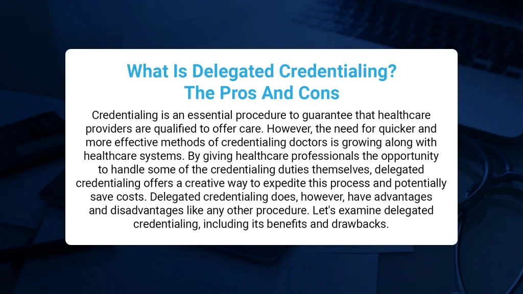 What Is Delegated Credentialing