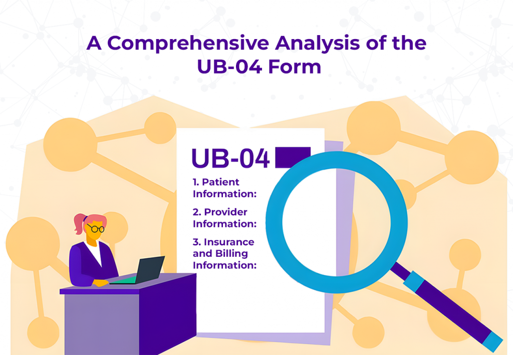 An Outline for the UB-04 Form